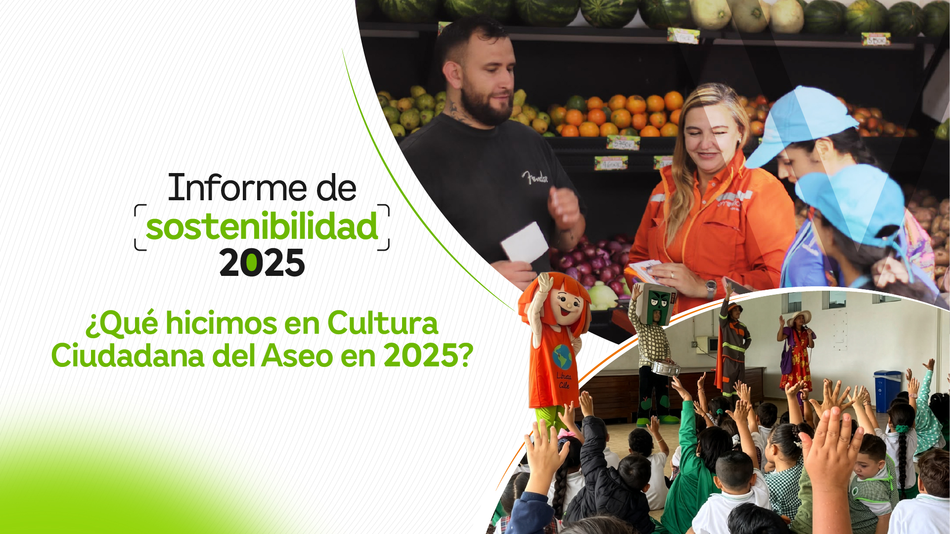 Banner 2 - ¿Qué hicimos en Cultura Ciudadana del Aseo en 2025?